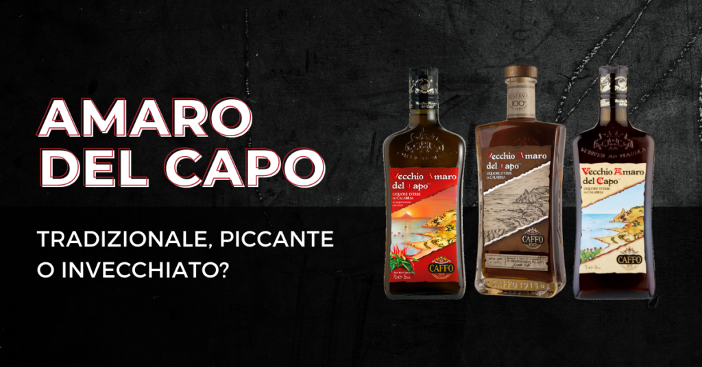 Amaro del Capo: tre sfaccettature di un liquore centenario